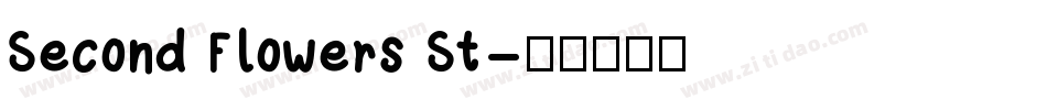Second Flowers St字体转换